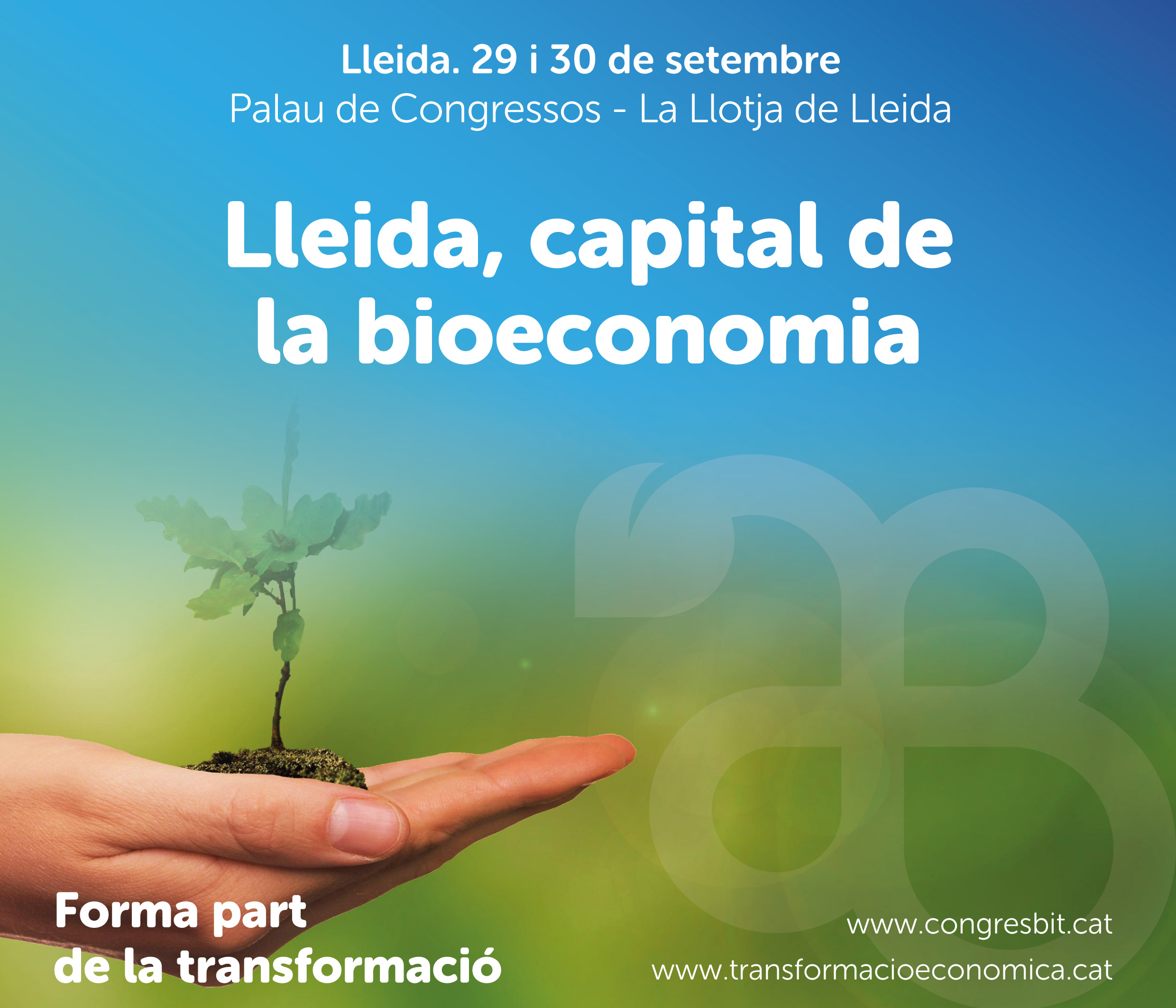 Lleida capital de la bioeconomia de Catalunya